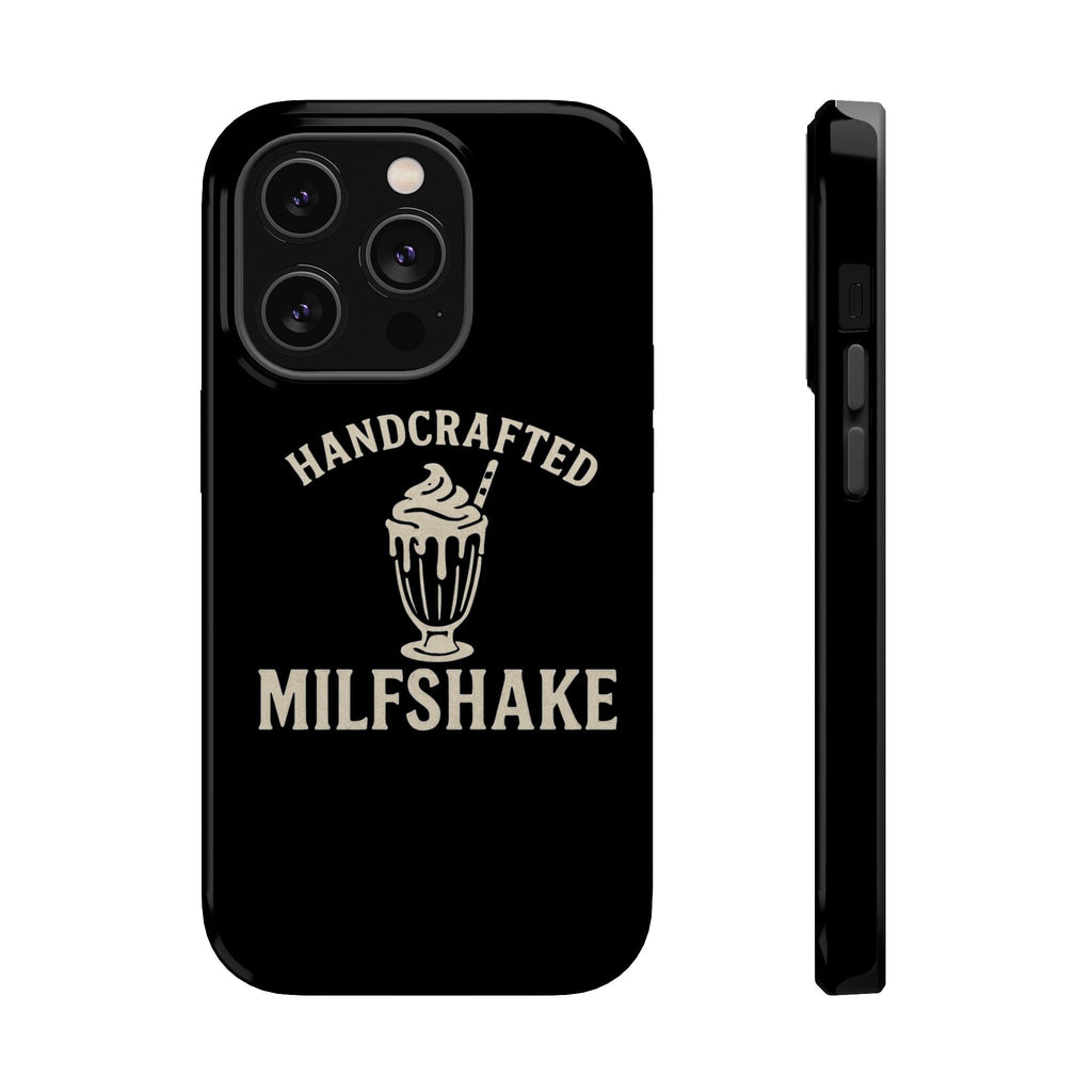 Handcrafted "Milfshakes" Magnetic Impact - Resistant Phone Case — Funny Mom Conversation Starter - Wabi Sabi