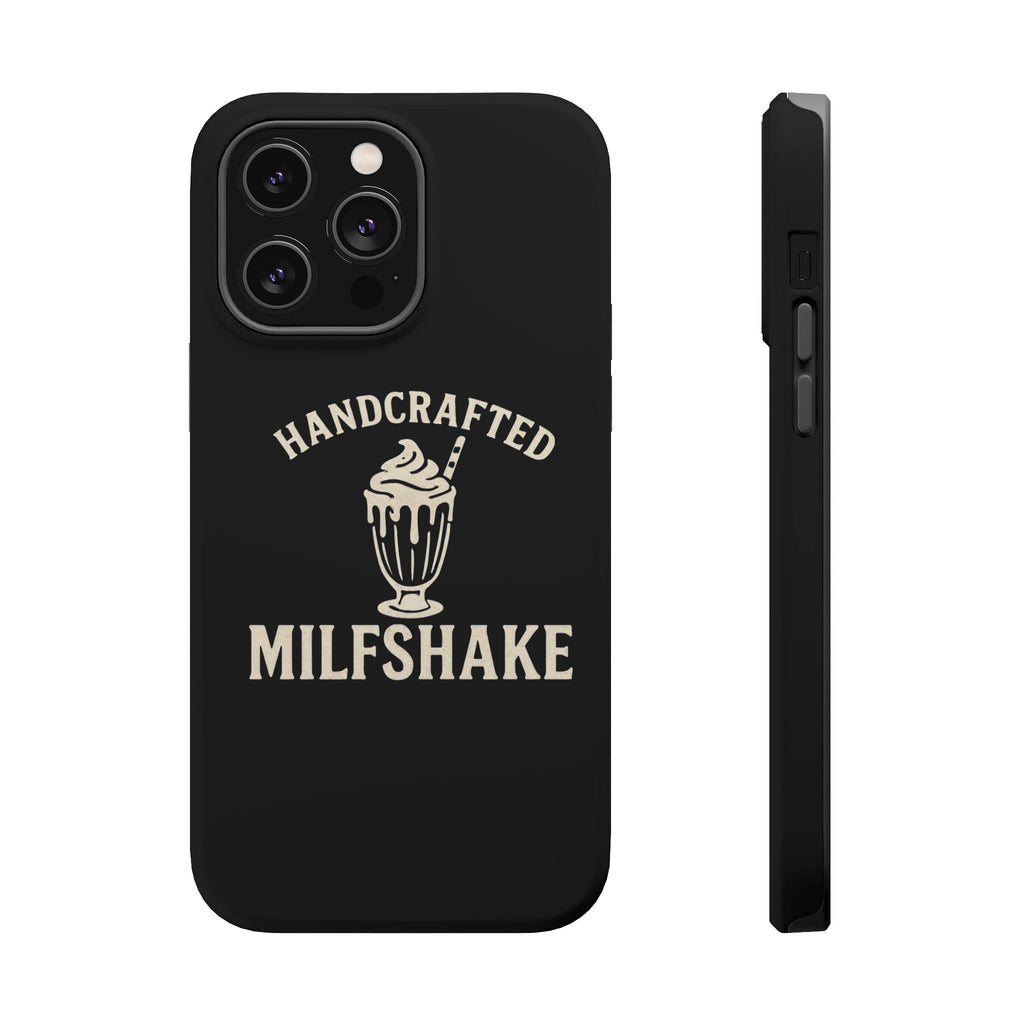 Handcrafted "Milfshakes" Magnetic Impact - Resistant Phone Case — Funny Mom Conversation Starter - Wabi Sabi