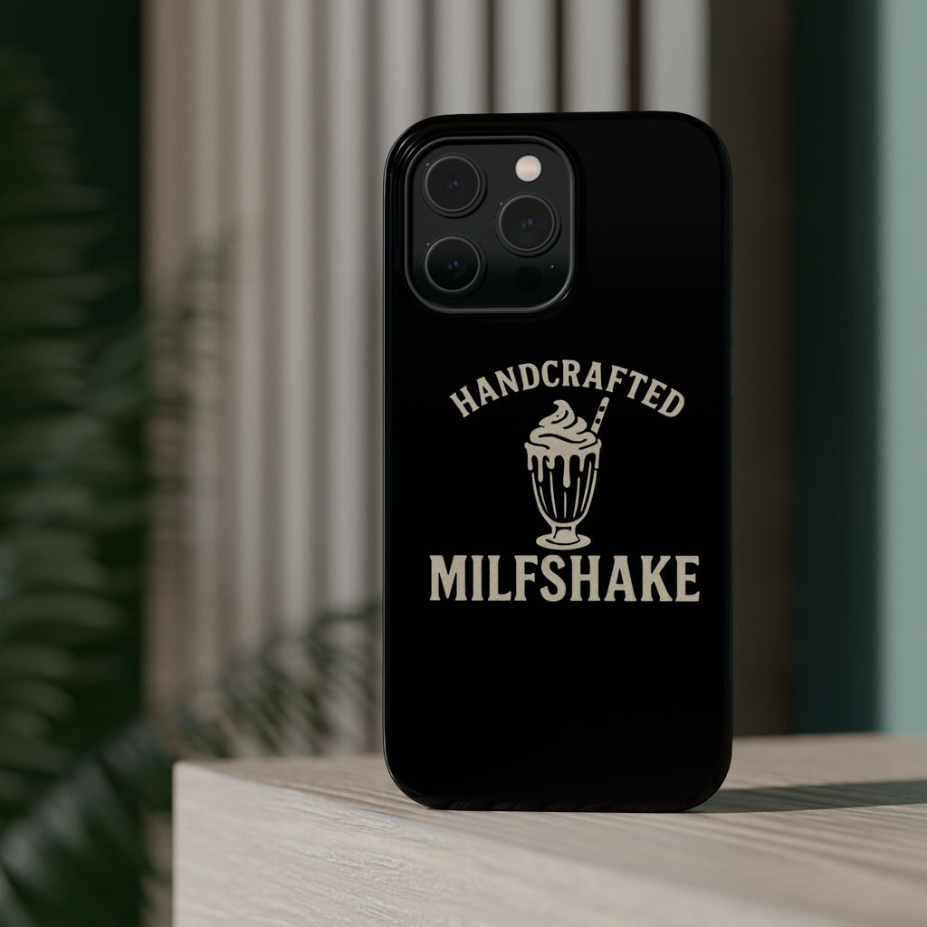 Handcrafted "Milfshakes" Magnetic Impact - Resistant Phone Case — Funny Mom Conversation Starter - Wabi Sabi