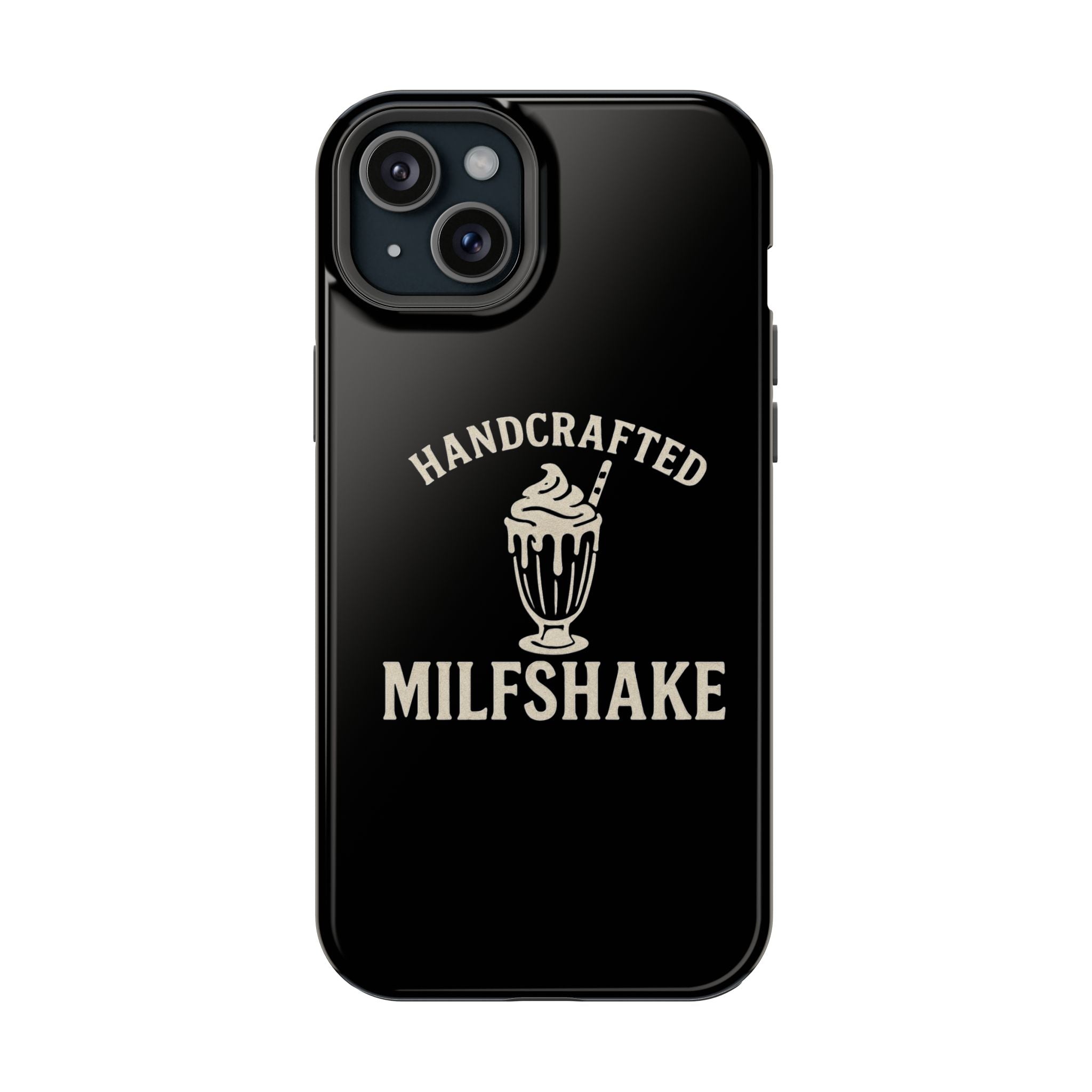 Handcrafted "Milfshakes" Magnetic Impact - Resistant Phone Case — Funny Mom Conversation Starter - Wabi Sabi