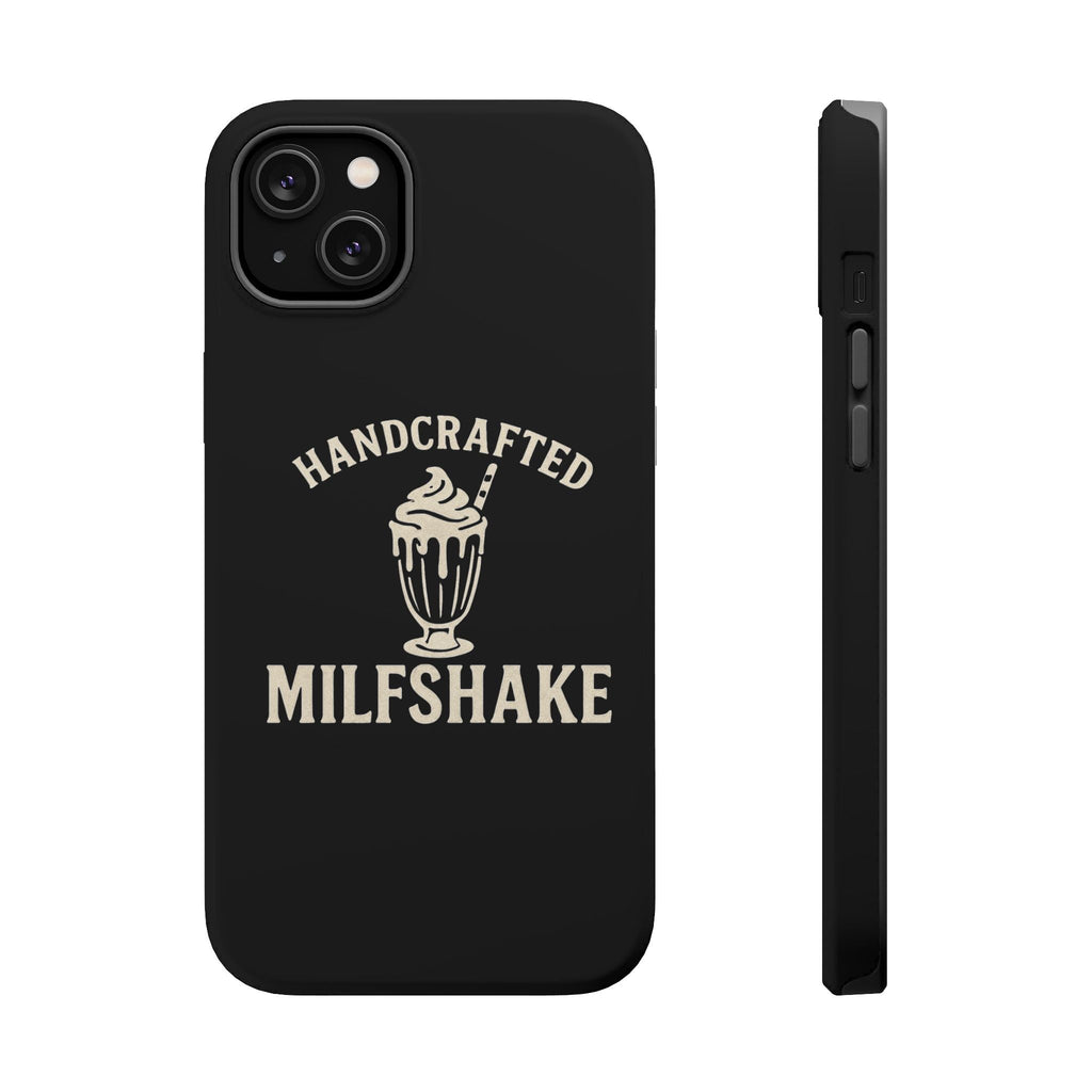 Handcrafted "Milfshakes" Magnetic Impact - Resistant Phone Case — Funny Mom Conversation Starter - Wabi Sabi