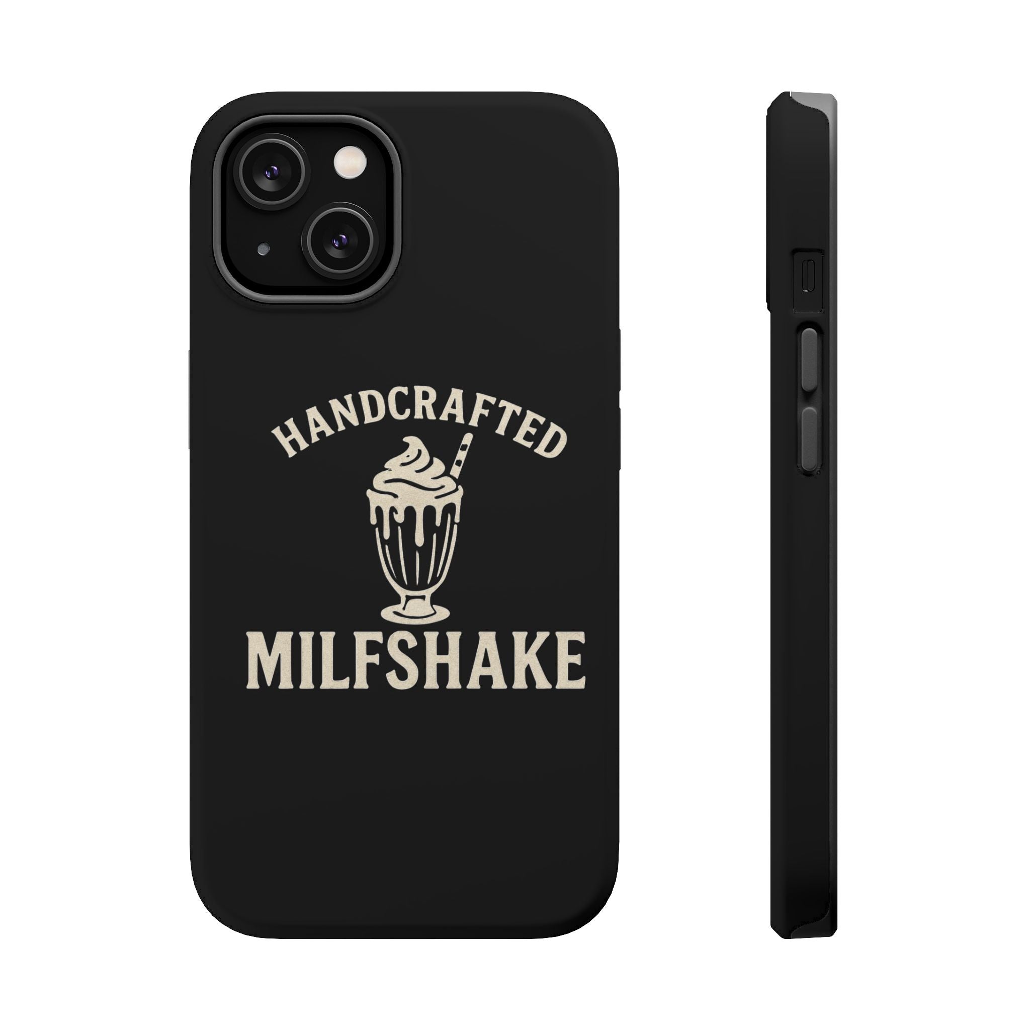 Handcrafted "Milfshakes" Magnetic Impact - Resistant Phone Case — Funny Mom Conversation Starter - Wabi Sabi