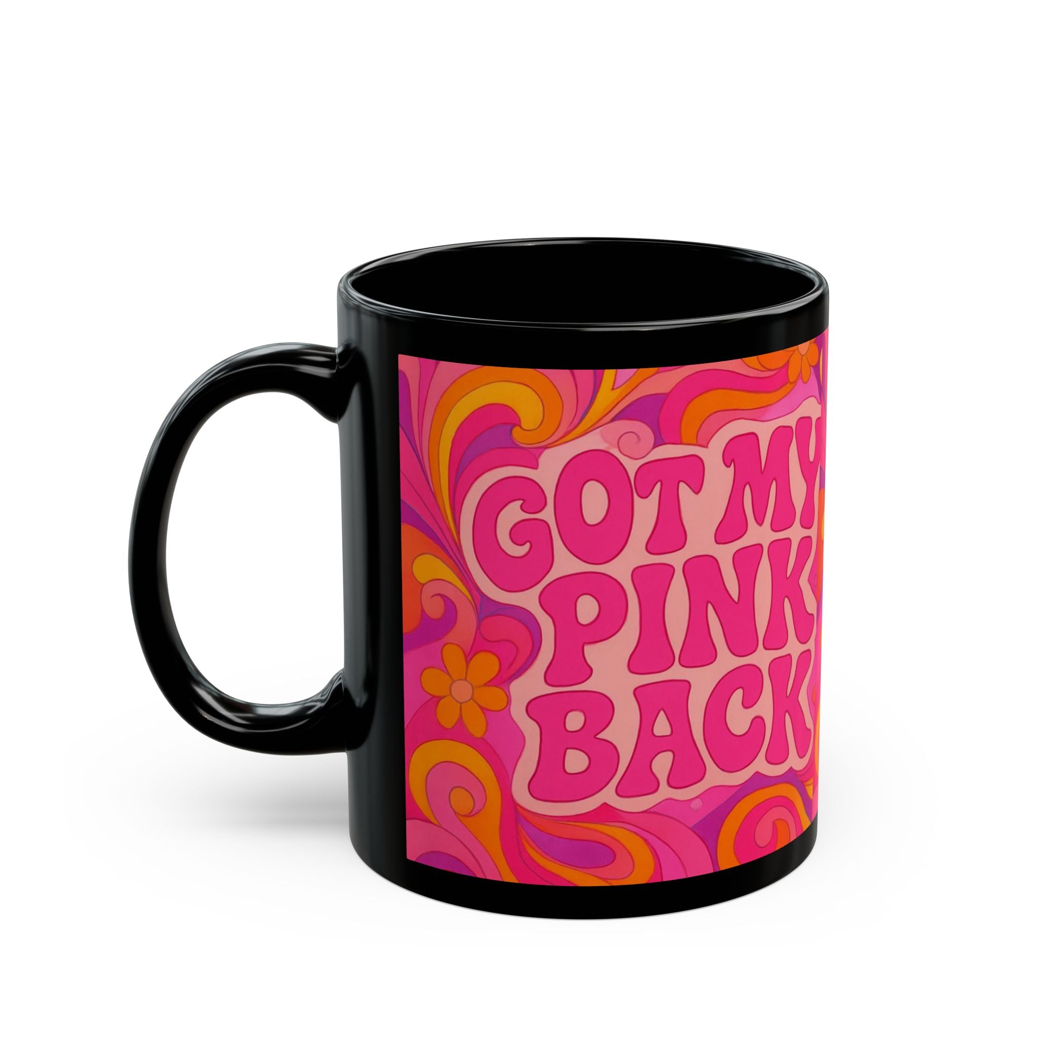 Pink Retro Groove Mug — "Got My Pink Back" 11/15oz Ceramic Coffee Cup - Wabi Sabi